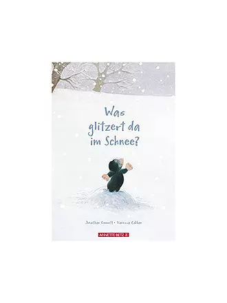 ANNETTE BETZ VERLAG | Buch - Was glitzert da im Schnee (Gebundene Ausgabe) | 